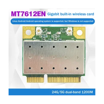 MT7612EN 2,4 G 5G dvofrekvencijska gigabitne ugrađena bežična mrežna kartica MINI PCIE WIFI modul mrežna kartica za Linux Android